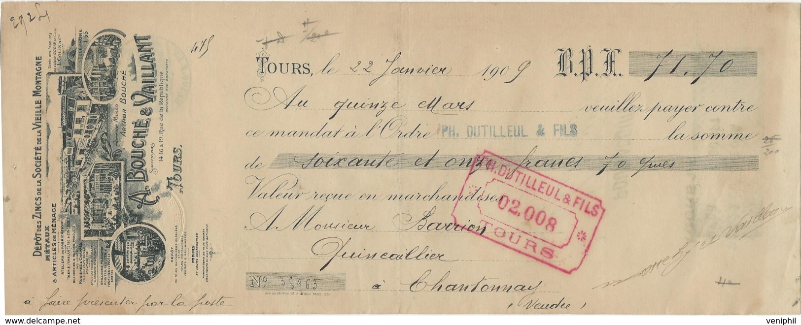 LETTRE DE CHANGE ILLUSTREE -A. BOUCHE ET VAILLANT - DEPOT DE ZING DE LA VIEILLE MONTAGNE -TOURS -1909 - Bills Of Exchange