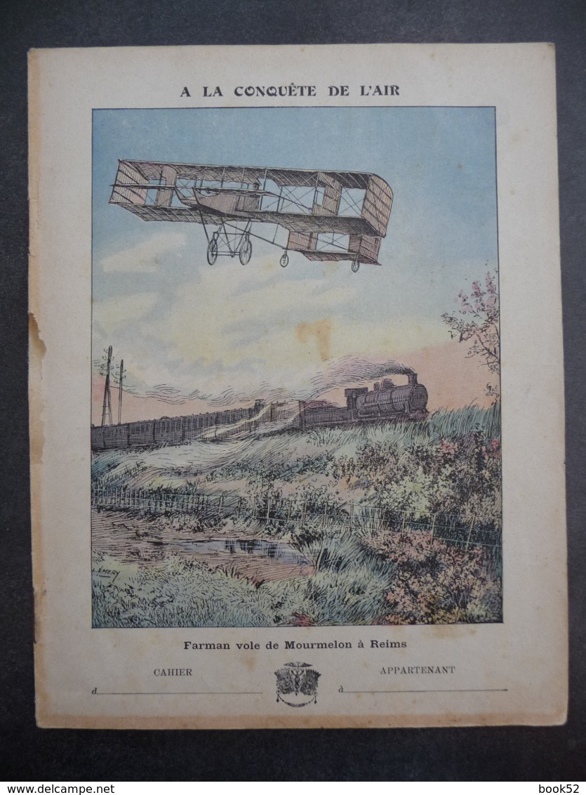 Ancien Protège-cahier Couverture "La Conquête De L'Air - FARMAN Vole De MOURMELON à REIMS" (CAHIER COMPLET) - Protège-cahiers