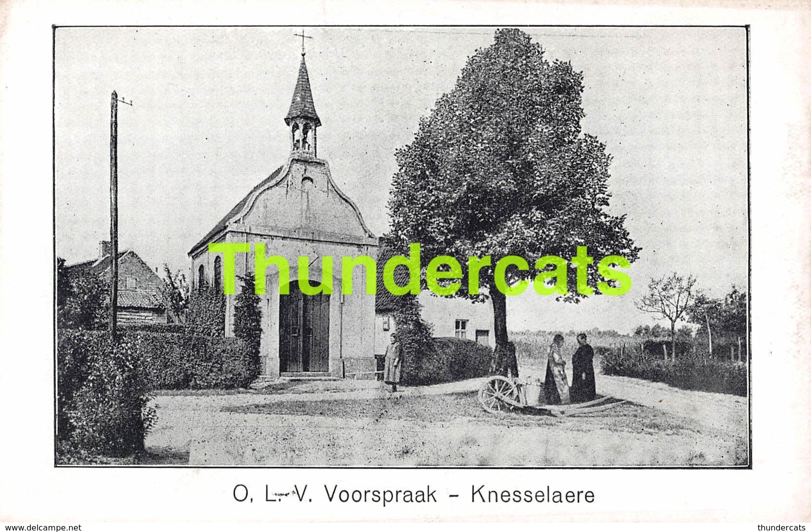 CPA KNESSELARE OLV VOORSPRAAK KNESSELAERE - Knesselare