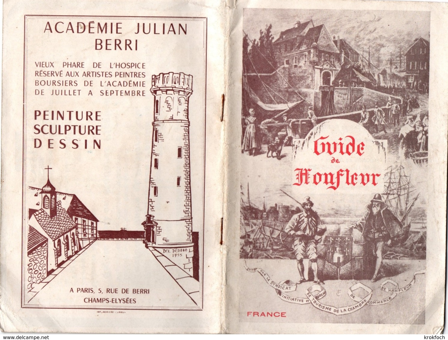 Guide De Honfleur - 48 Pages - Nombreuses Publicités - édité Dans Les Années 1950 ? - 21 X 14 Cm - Normandie