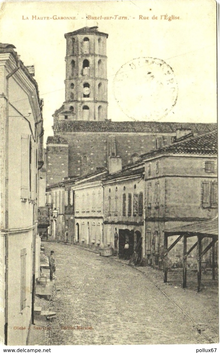 CPA DE BUZET-SUR-TARN  (HAUTE GARONNE)  RUE DE L'EGLISE - Autres & Non Classés