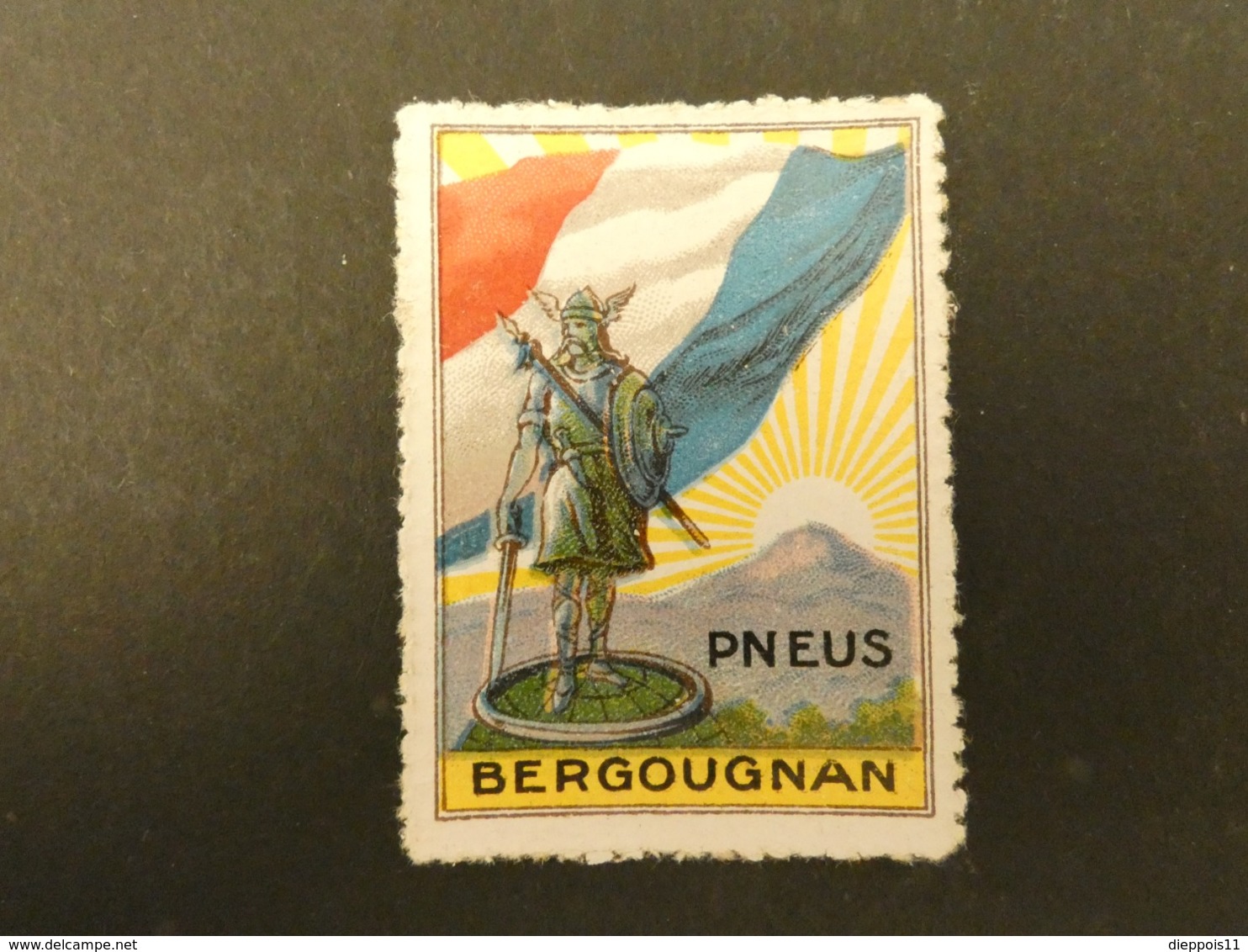 France Vignette Patriotique Publicitaire Pneus BERGOUGNAN Guerre 14-18  Type Delandre - Vignettes Militaires