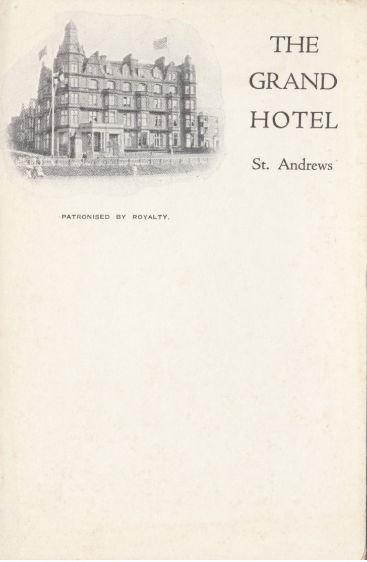 ST ANDREWS , Fife , Scotland , 00-10s ; The Grand Hotel - Fife