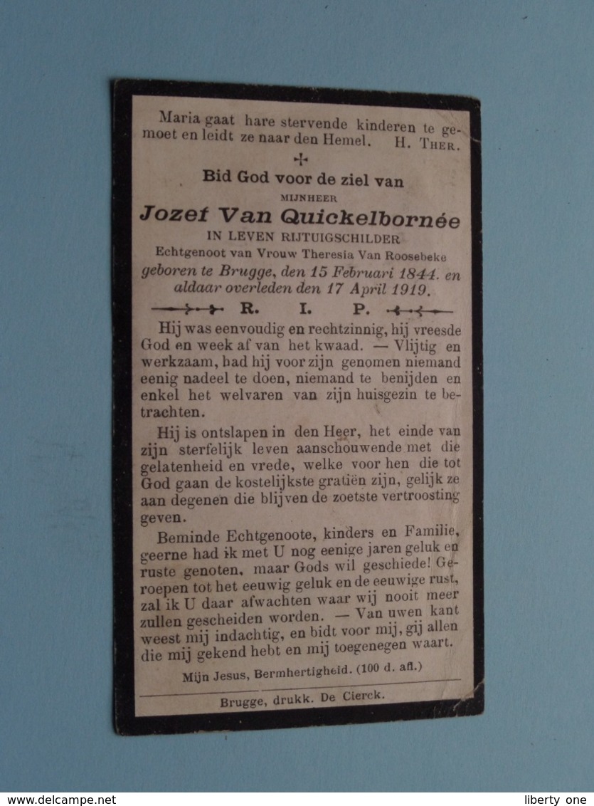 DP Jozef Van QUICKELBORNEE > Rijtuigschilder ( Van Roosebeke ) Brugge 15 Feb 1844 - 17 April 1919 ( Zie Foto's ) ! - Obituary Notices