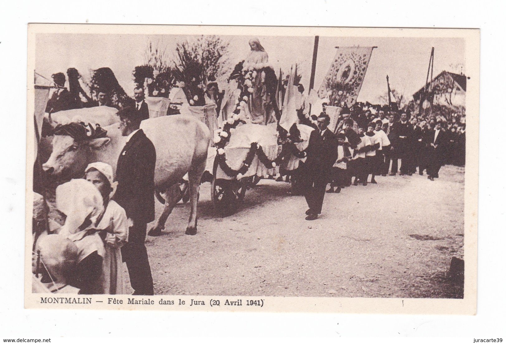 Montmalin.39.Fête Mariale Dans Le Jura (20 Avril 1941). - Altri & Non Classificati