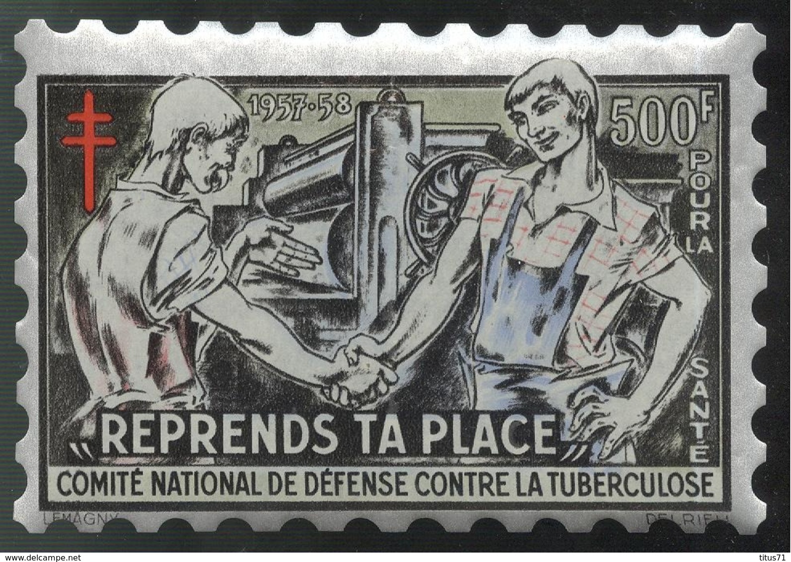 Vignette 500 Francs Pour La Santé 1957-1958 - Reprends Ta Place - 8 X 12 Cm - Erinnophilie