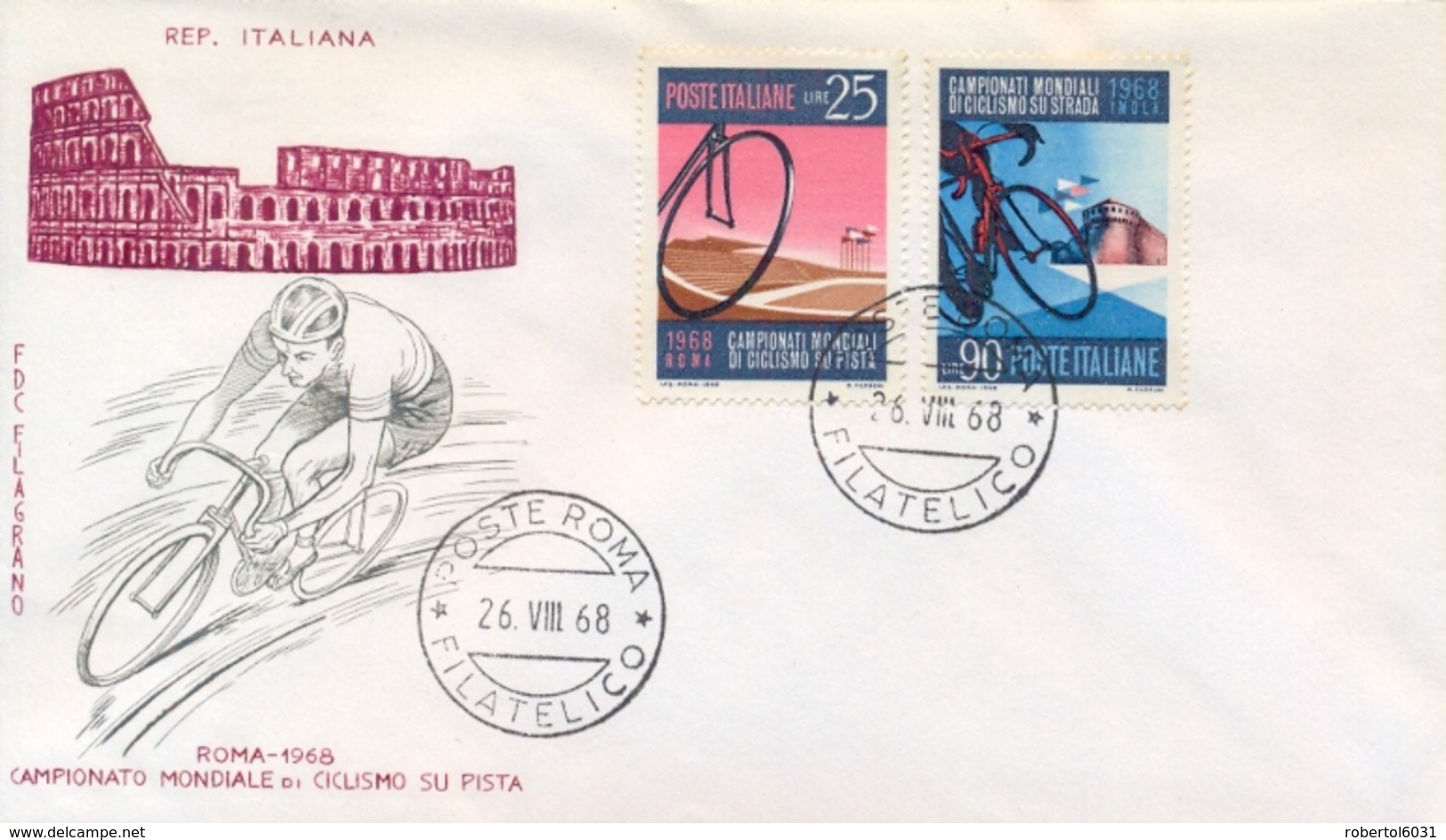 Italia Italy 1968 FDC FILAGRANO Campionati Mondiali Ciclismo A Roma E Imola World Cycling Championships - Cyclisme