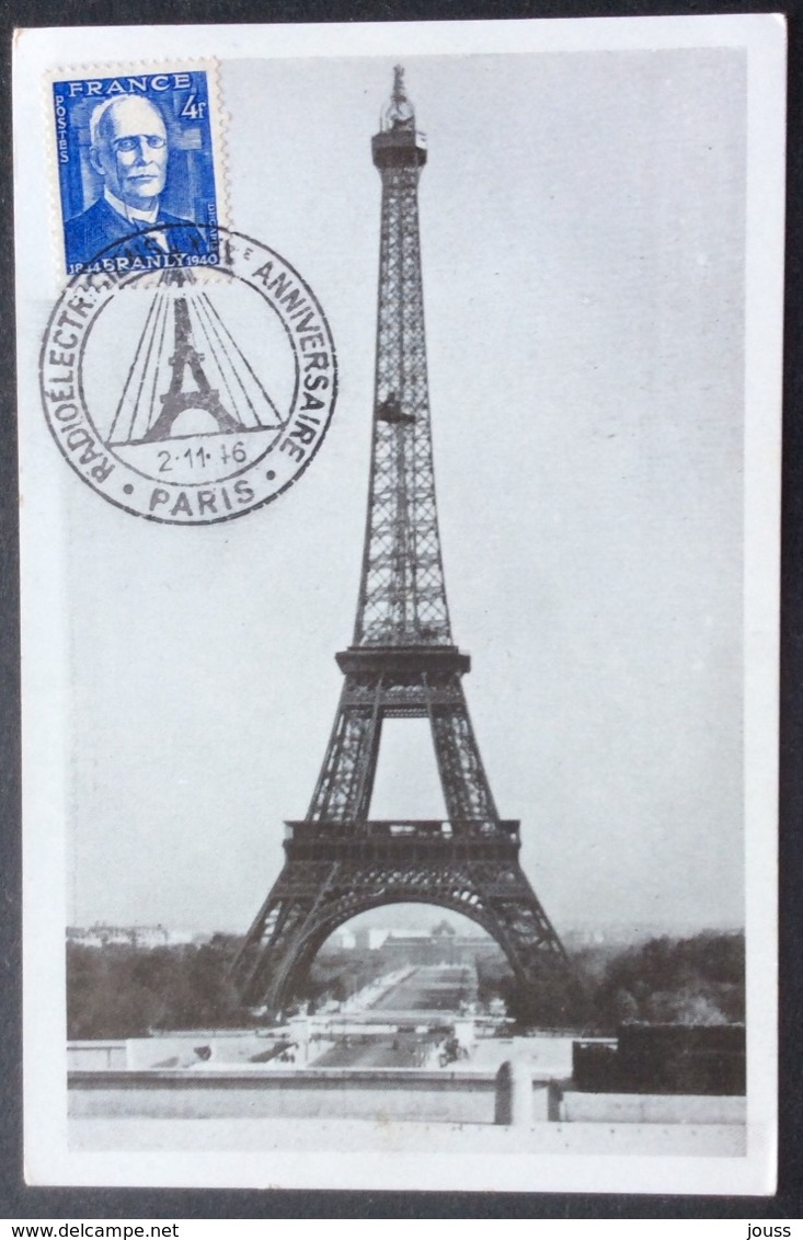 CM95 Carte Maximum 599 Branly Tour Eiffel Radioélectriciens 25ème Anniversaire Paris 2/11/1946 - 1940-1949