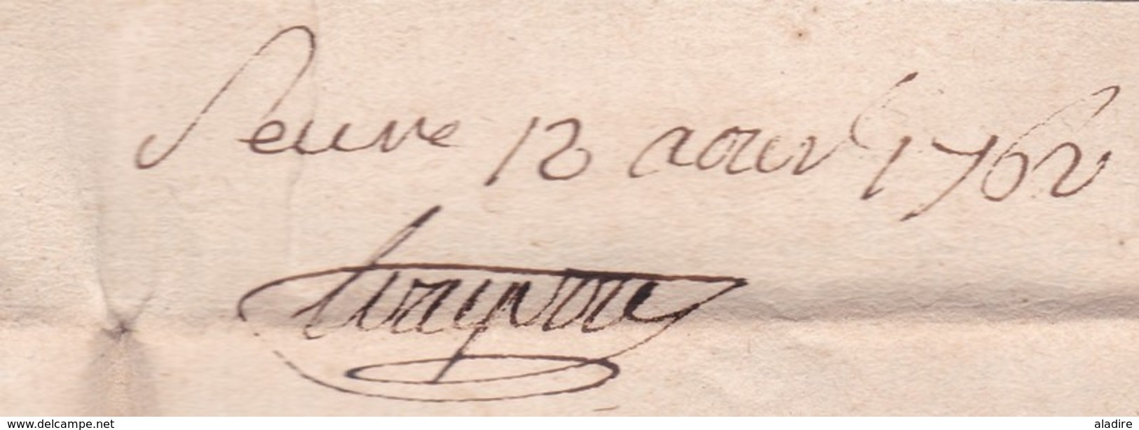 1762 - Marque Postale Manuscrite SEURRE, Côte D'Or Sur Lettre Précurseur Pliée Avec Corresp De 2 Pages  Vers LYON, Rhône - 1701-1800: Precursors XVIII