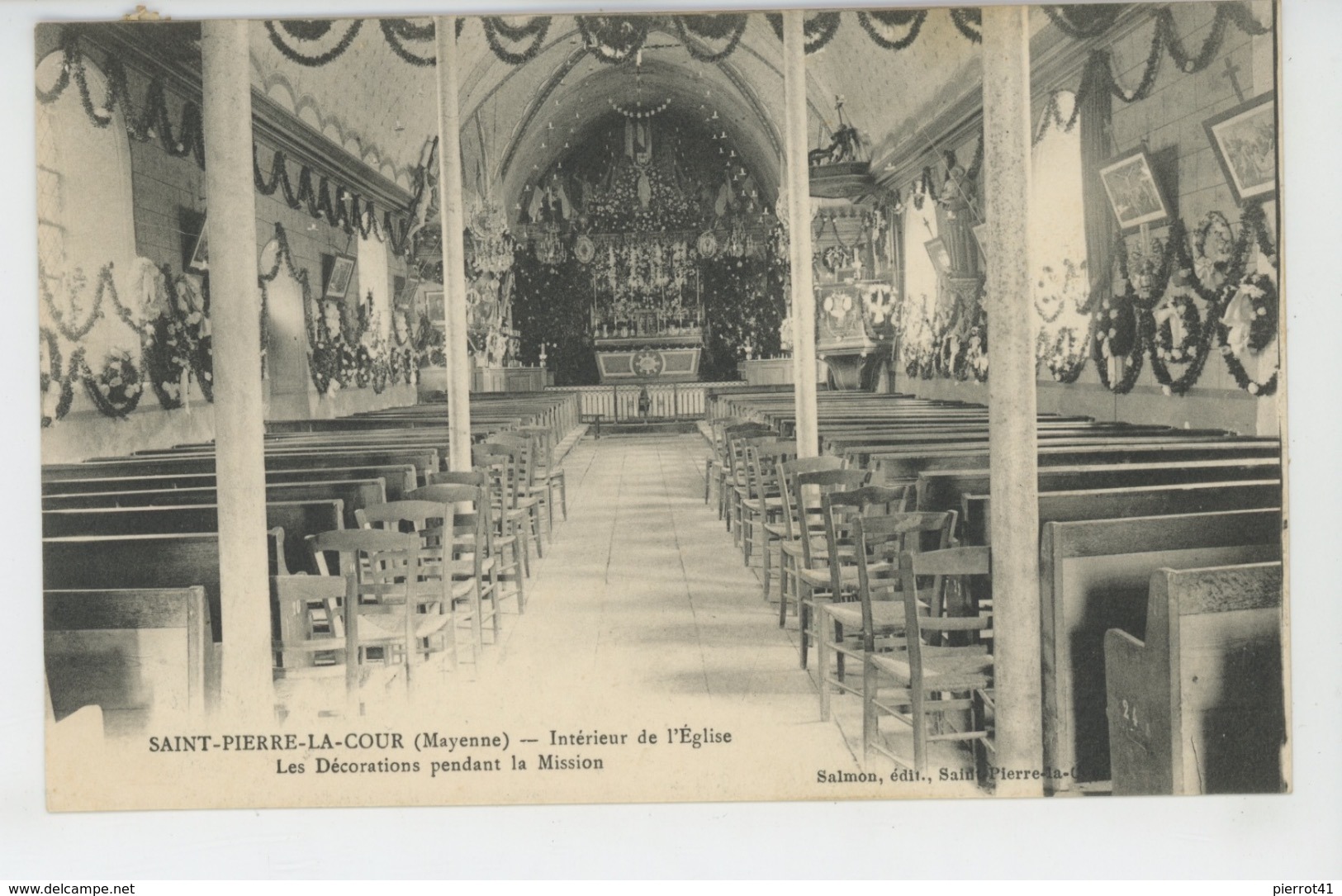 SAINT PIERRE LA COUR - Intérieur De L'Eglise - Les Décorations Pendant La Mission - Autres & Non Classés