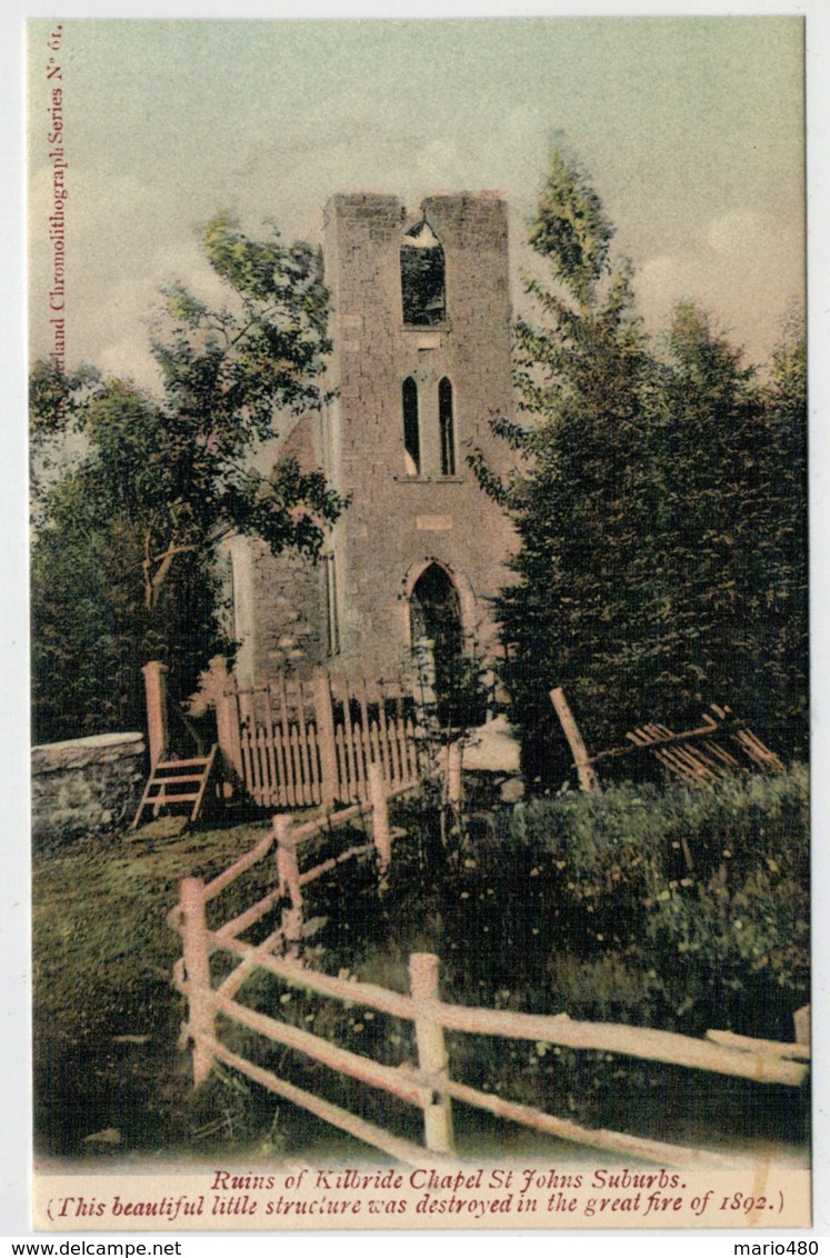 NEWFOUNDLAND   RUINS OF KILBRIDE CHAPEL ST. JOHNS SUBURBS       2 SCAN   (NUOVA) - St. John's