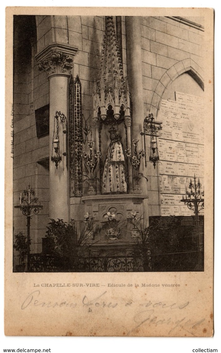 LA CHAPELLE-SUR-VIRE - Edicule De La Madone Vénérée - Dos Non Divisé - Autres & Non Classés