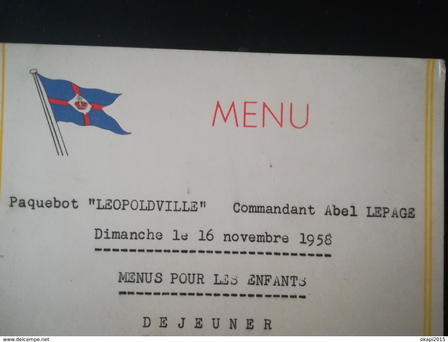 COMPAGNIE MARITIME BELGE  CONGO BELGE colonie Belgique bateau Léopoldville LISTE DES PASSAGERS MENU COMPTE DE GAGES