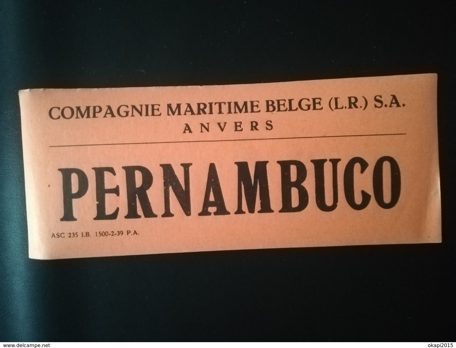 COMPAGNIE MARITIME BELGE  CONGO BELGE colonie Belgique bateau Léopoldville LISTE DES PASSAGERS MENU COMPTE DE GAGES