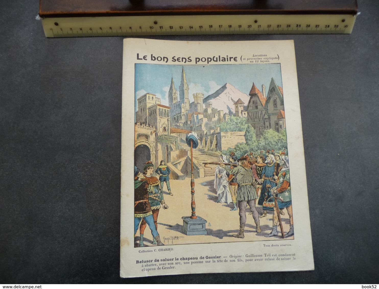 Ancien Protège-cahier Couverture "Le Bon Sens Populaire - REFUSER DE SALUER LE CHAPEAU DE GESSLER - Guillaume Tell" - Protège-cahiers