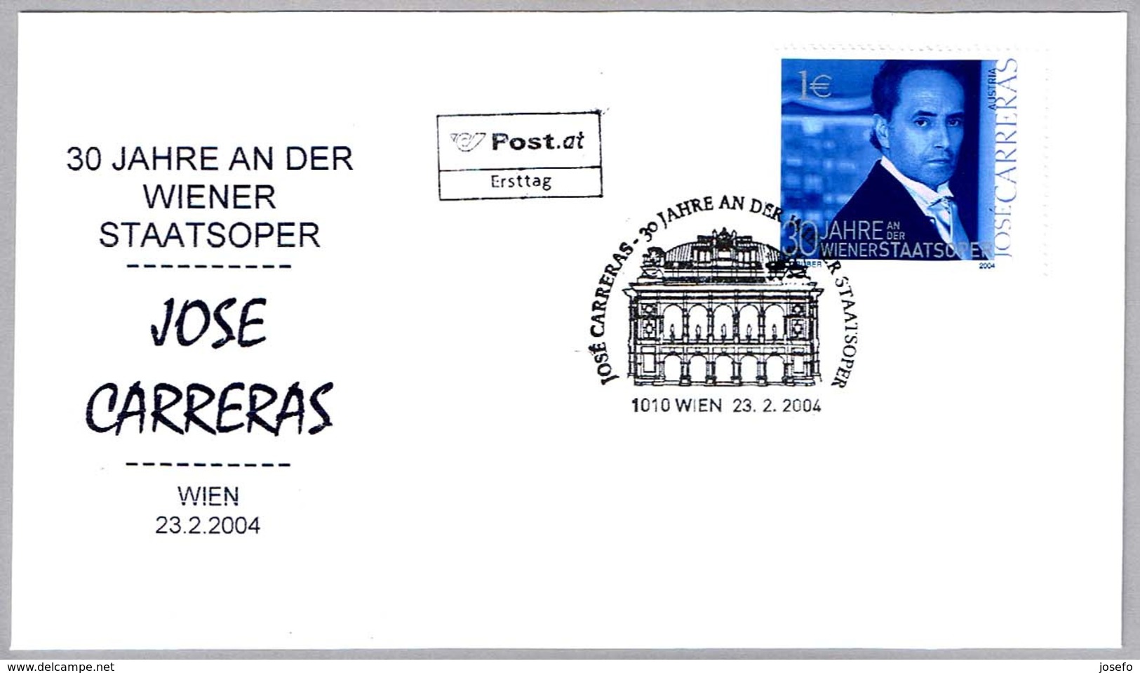 JOSE CARRERAS - 30 Años De La Opera De Viena. SPD/FDC Wien 2004 - Música