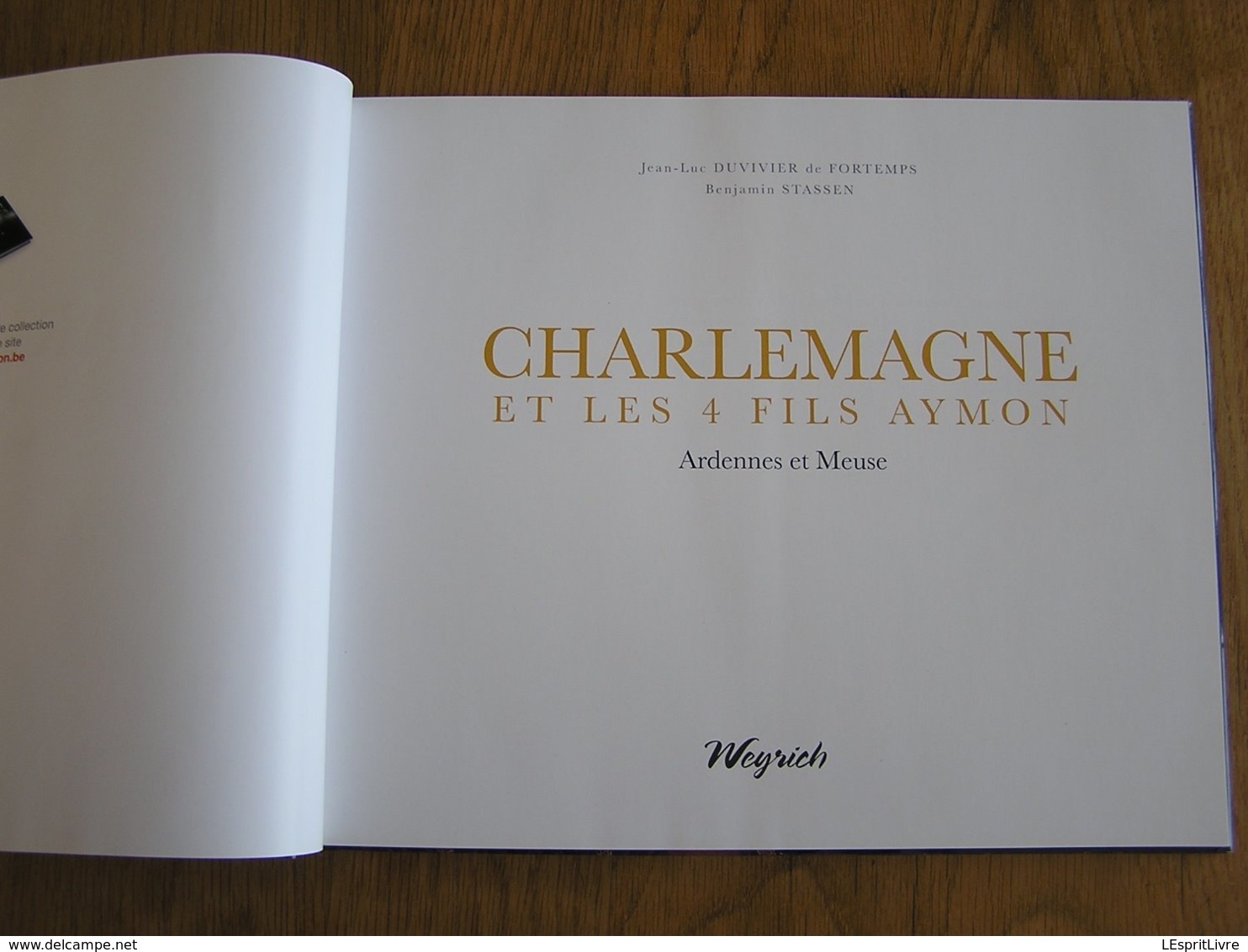 CHARLEMAGNE ET LES 4 FILS AYMON Régionalisme Weyrich Légende Dessins J-C Servais Bayard Légende Meuse Château Regnault