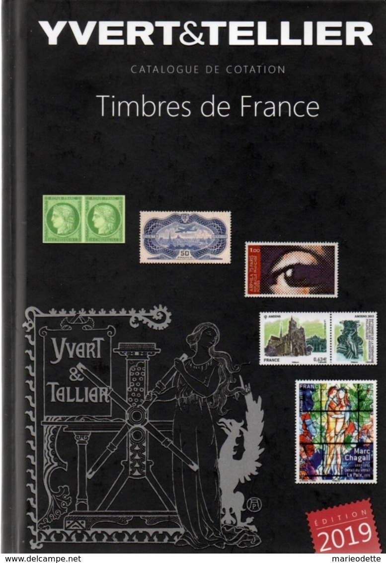 CATALOGUE YVERT Et TELLIER - Timbres De France - 2019 - France