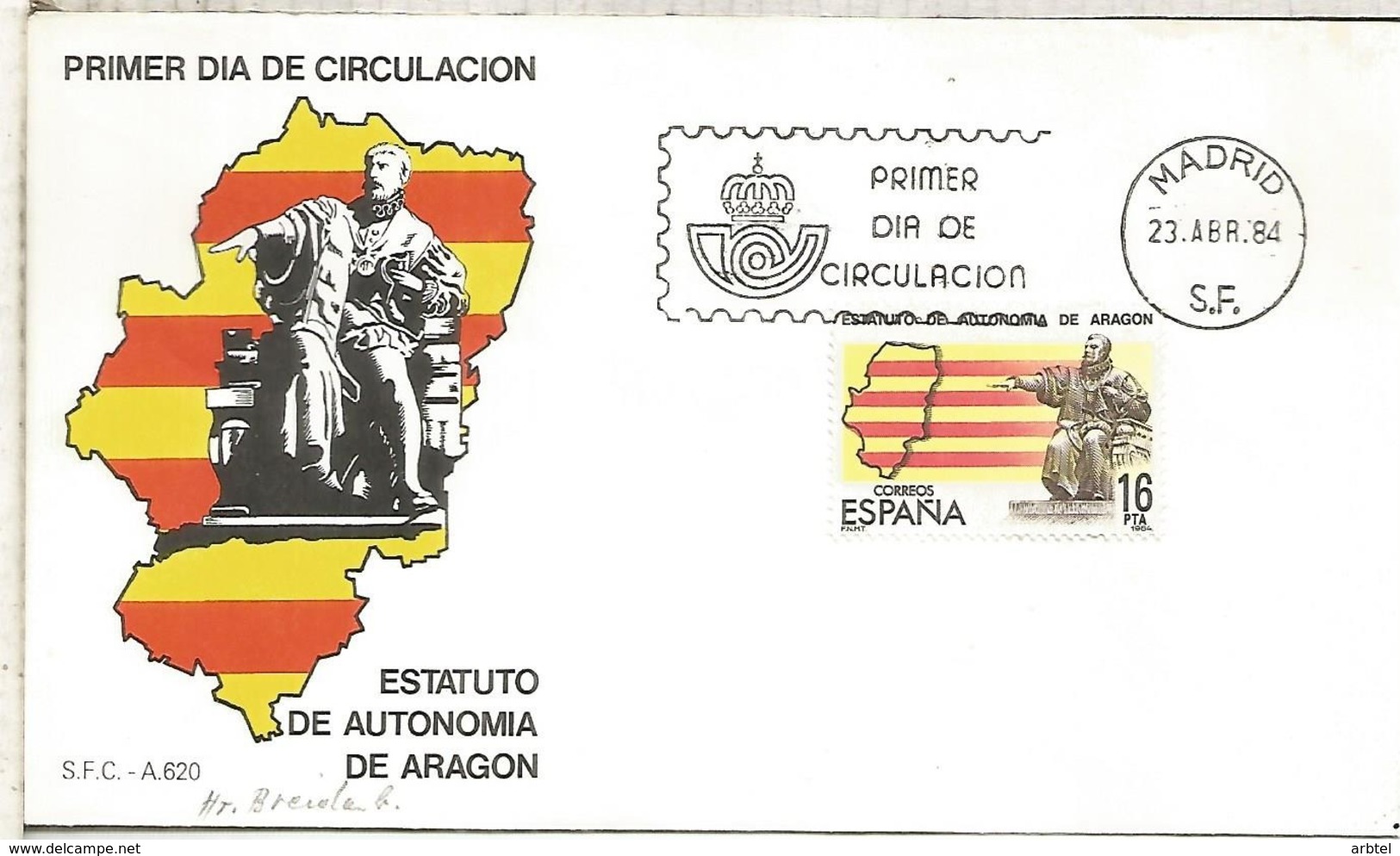 ESPAÑA SPD 1984 ESTATUTO DE AUTONOMIA DE ARAGON BANDERA FLAG - Sobres