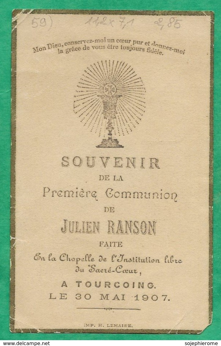 Tourcoing (59) Julien Ranson 1ère Communion Chapelle Institution Libre Du Sacré-Coeur 2scans 30-05-1907 - 11,2 X 7,1 Cm - Images Religieuses