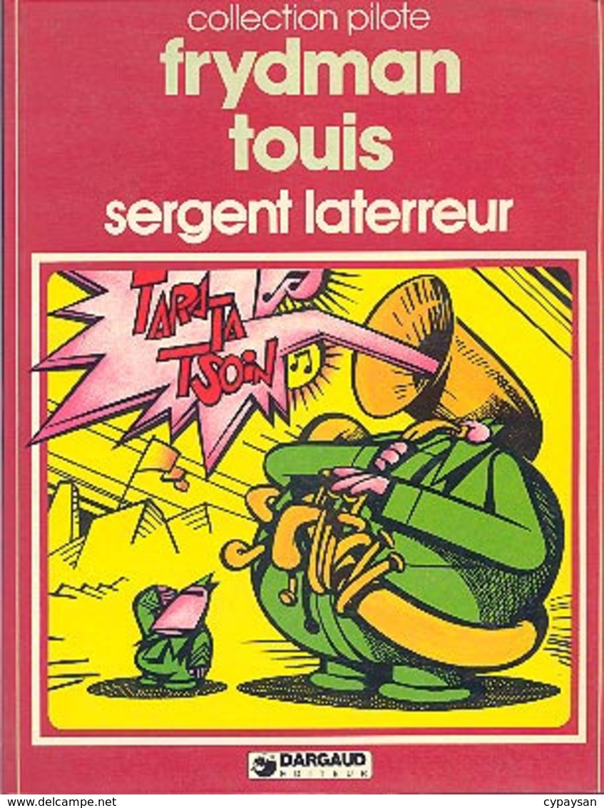 Sergent Laterreur  BE DARGAUD Collection Pilote 10/1981 Frydman Touïs (BI2) - Originalausgaben - Franz. Sprache