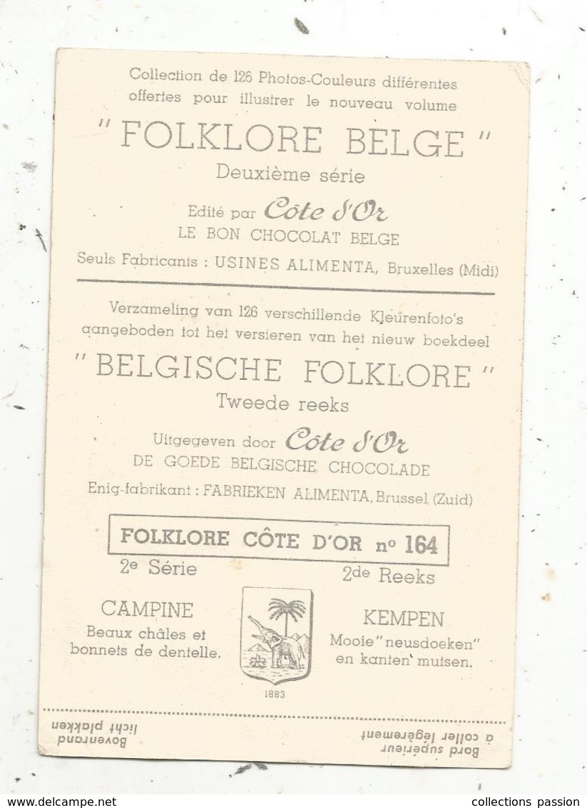 Chromos & Images , Chocolat Côte D'Or ,folklore Belge,n° 164 ,2 éme Série , 2 Scans - Côte D'Or