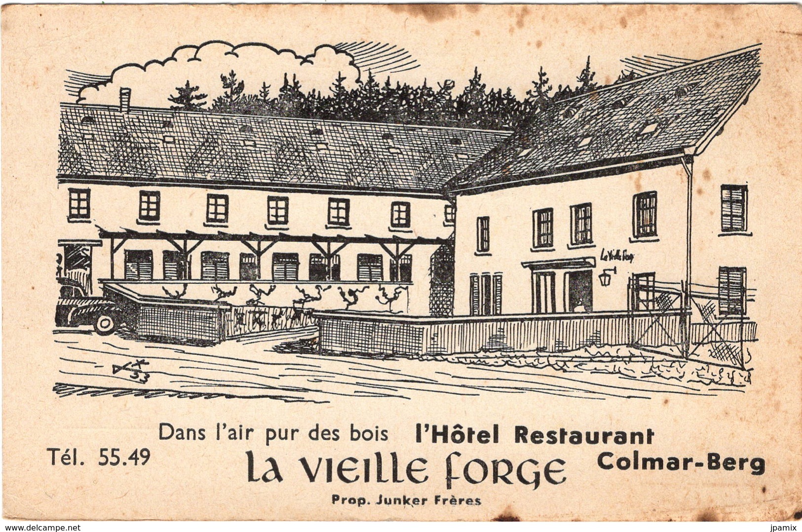 CPA : Colmar , Hôtel Restaurant " La Vieille Forge " - Hotels & Restaurants