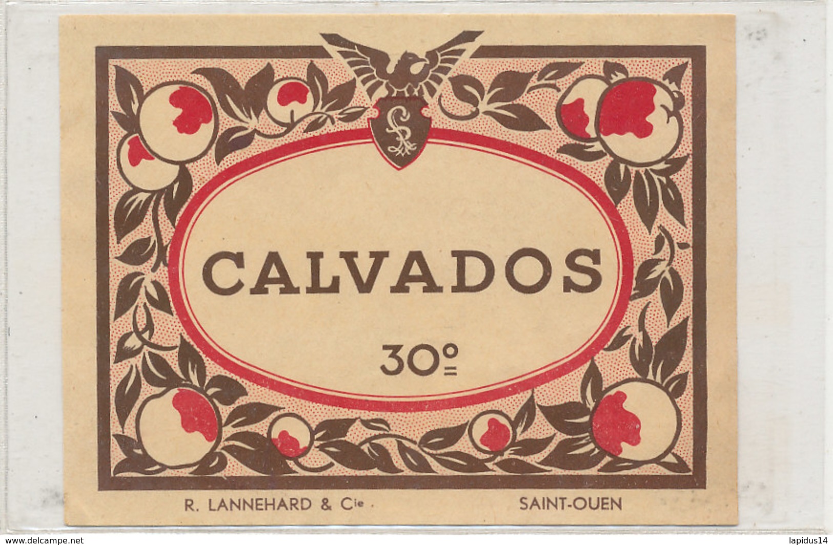 AN 552 / ETIQUETTE   CALVADOS  R. LANNEHARD  SAINT OUEN - Autres & Non Classés