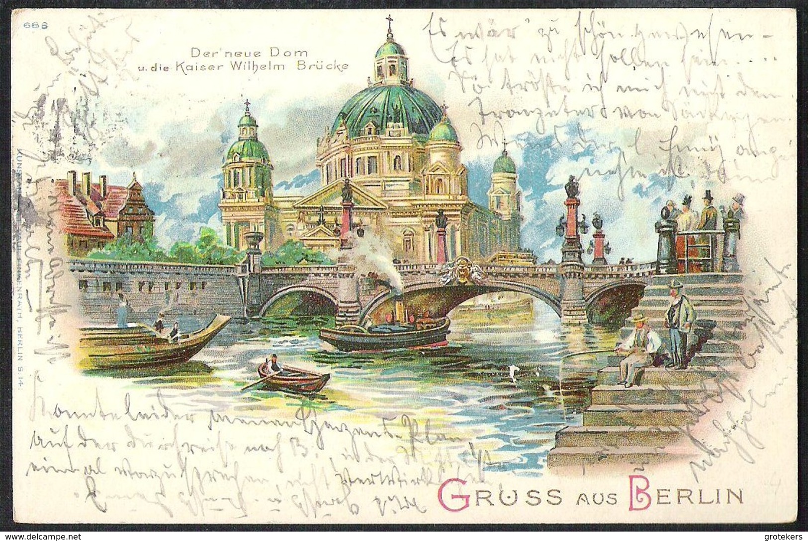 BERLIN Der Neue Dom Und Die Kaiser Wilhelm Brücke 1902  Litho Karte - Mitte