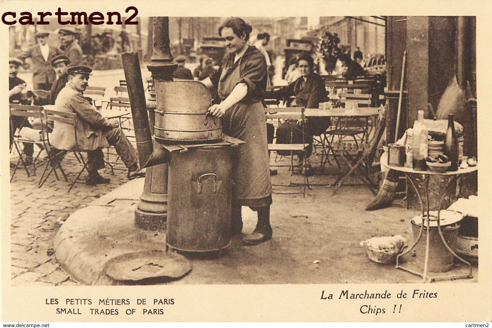 LES PETITS METIERS DE PARIS LA MARCHANDE DE FRITES CHIPS FRENCH FRIES METIER 75 - Artigianato Di Parigi