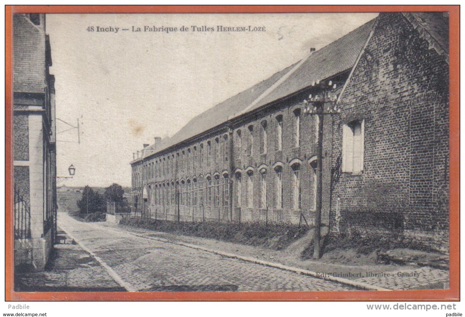 Carte Postale 59. Inchy La Fabrique De Tulles Herlem-Lozé    Trés  Beau Plan ***RARE*** - Autres & Non Classés