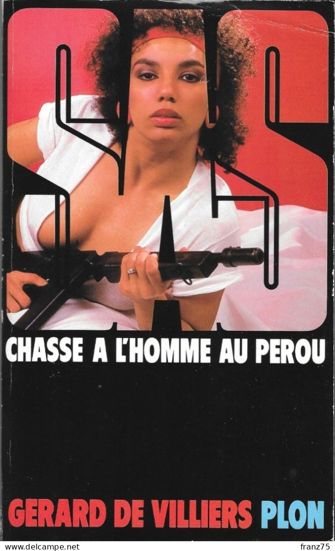 Chasse à L'Homme Au Pérou-Gérard De Villiers- 1985--BE/TBE - SAS