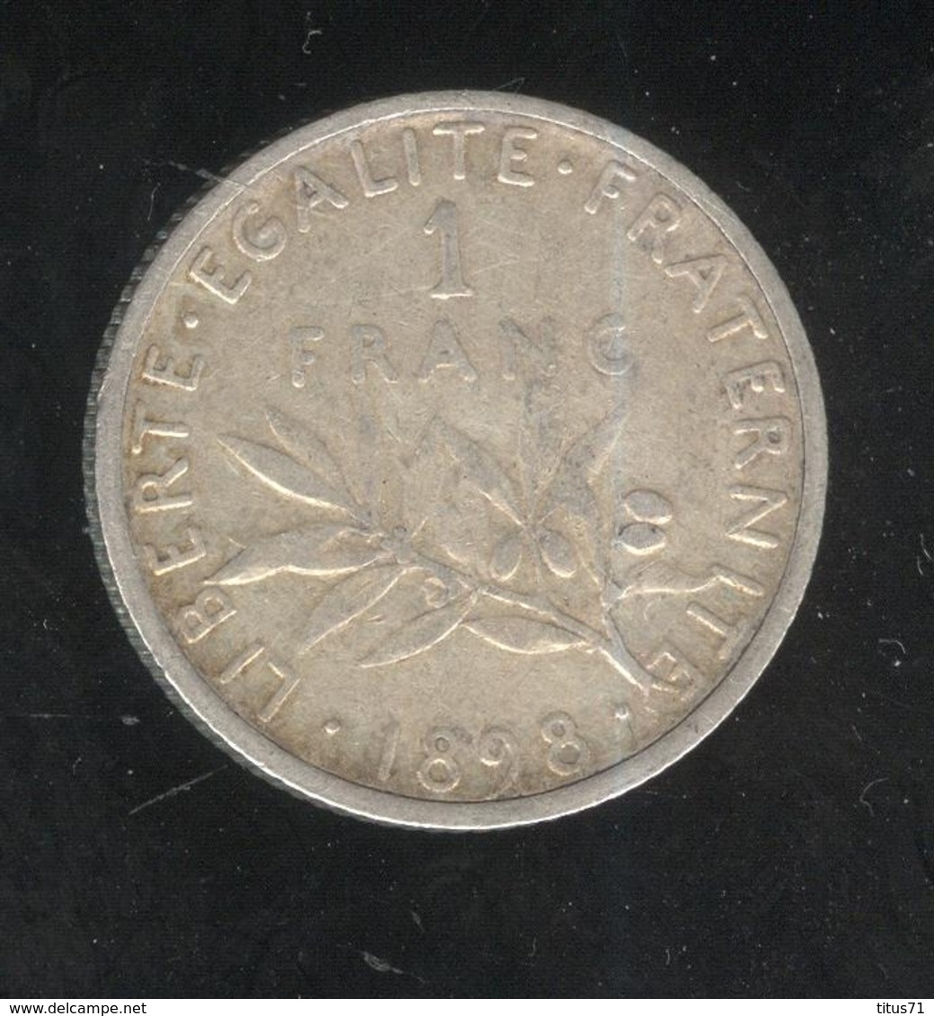 1 Franc Semeuse France 1898 TTB - Sonstige & Ohne Zuordnung