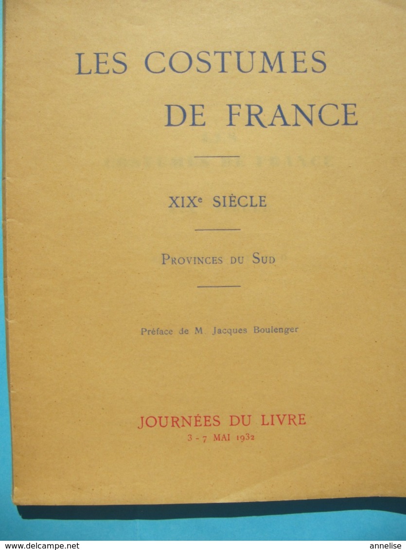 1932 Les Costumes De France XIXéS Provinces Du Sud 36 Illustrations Héliogravure - Autres & Non Classés