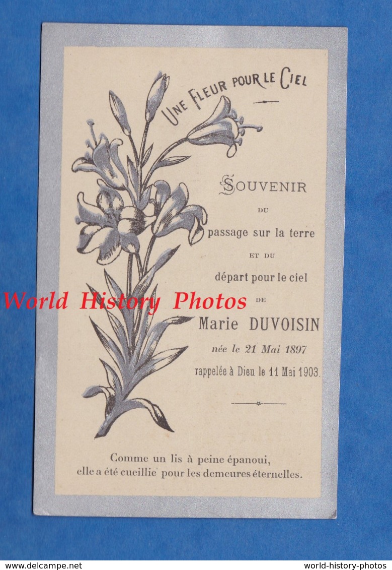 Faire Part De Décés Avec Photo - Marie DUVOISIN , Petite Fille Née Le 21 Mai 1897 Et Décédée Le 11 Mai 1903 - Enfant - Décès