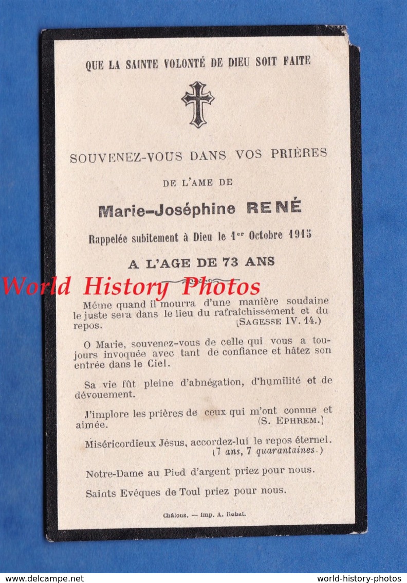 Faire Part De Décés - Marie Joséphine RENé Décédée Le 1er Octobre 1915 - Toul ? Chalons Sur Marne ? - Décès