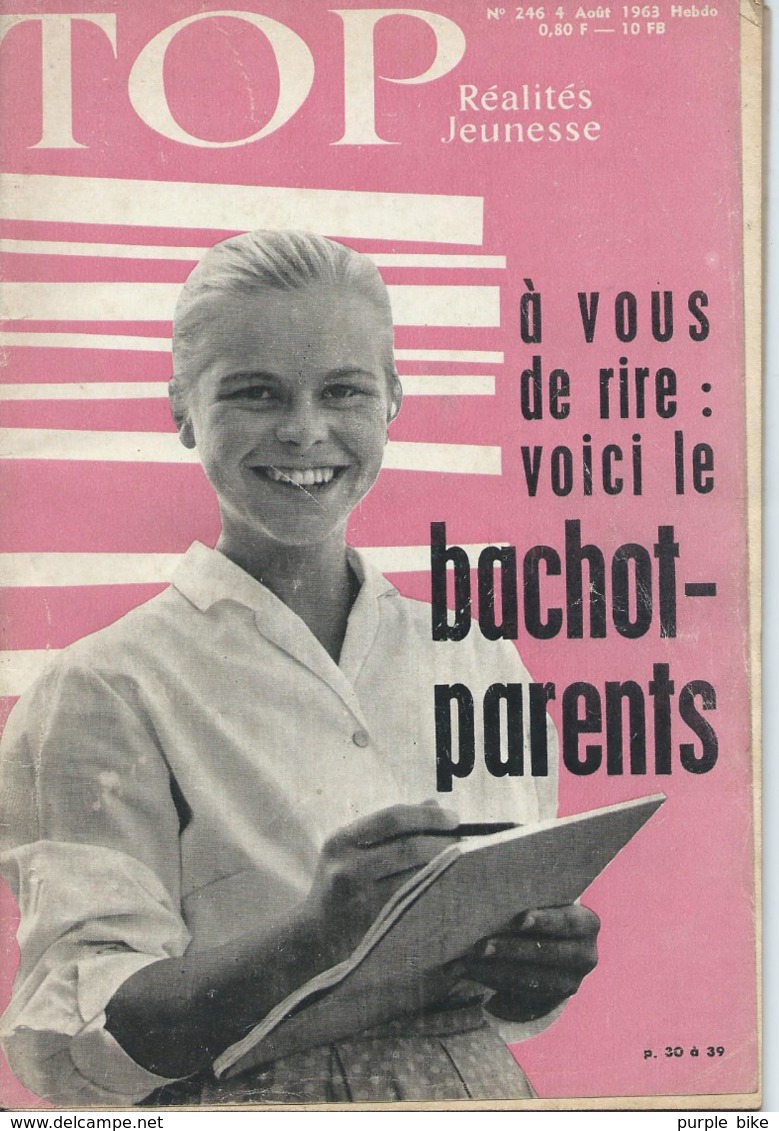 TOP REALITES JEUNESSE N° 246 1963 Bachot Parents - Informations Générales