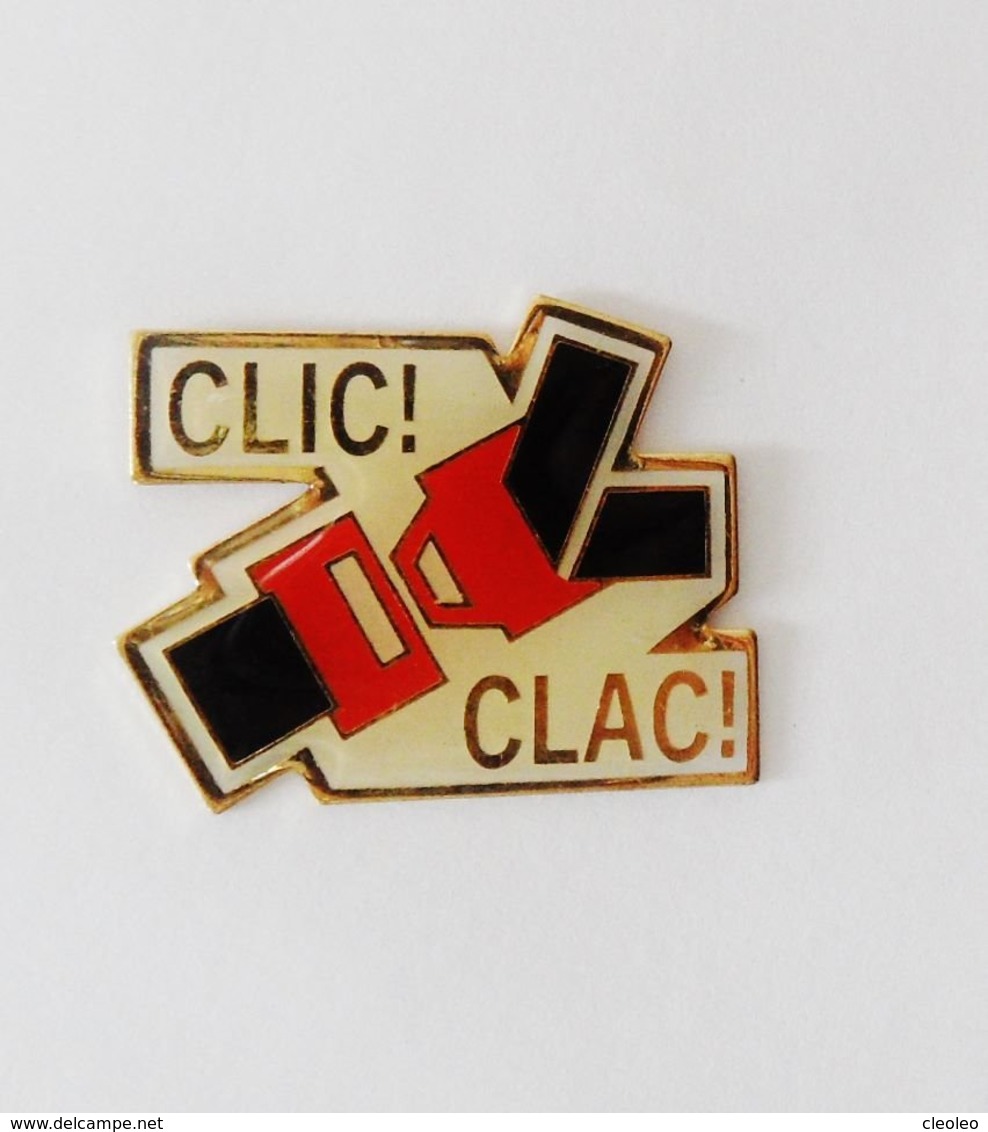 Pin's Ceinture De Sécurité Clic Clac - RE/01 - Autres & Non Classés