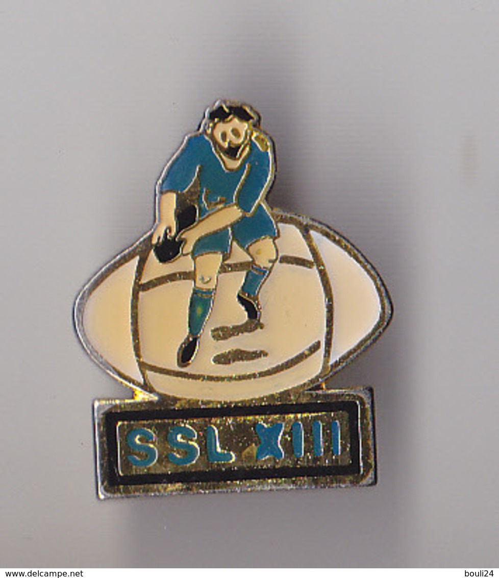 PIN'S RUGBY  A XIII CLUB DE SAINTE LIVRADE   EN LOT ET GARONNE ( STADE SAINT LIVRADAIS) - Rugby