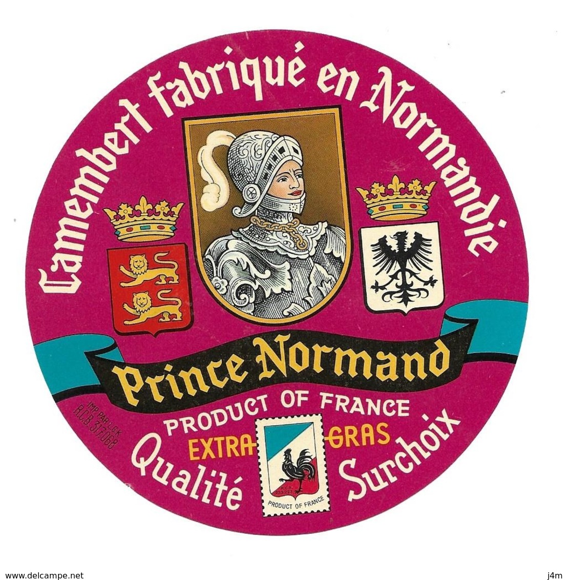 ETIQUETTE De FROMAGE...CAMEMBERT. Fabriqué En NORMANDIE..Prince Normand..H. VALLEE à SAINT GEORGES Des GROSEILLERS (61) - Fromage