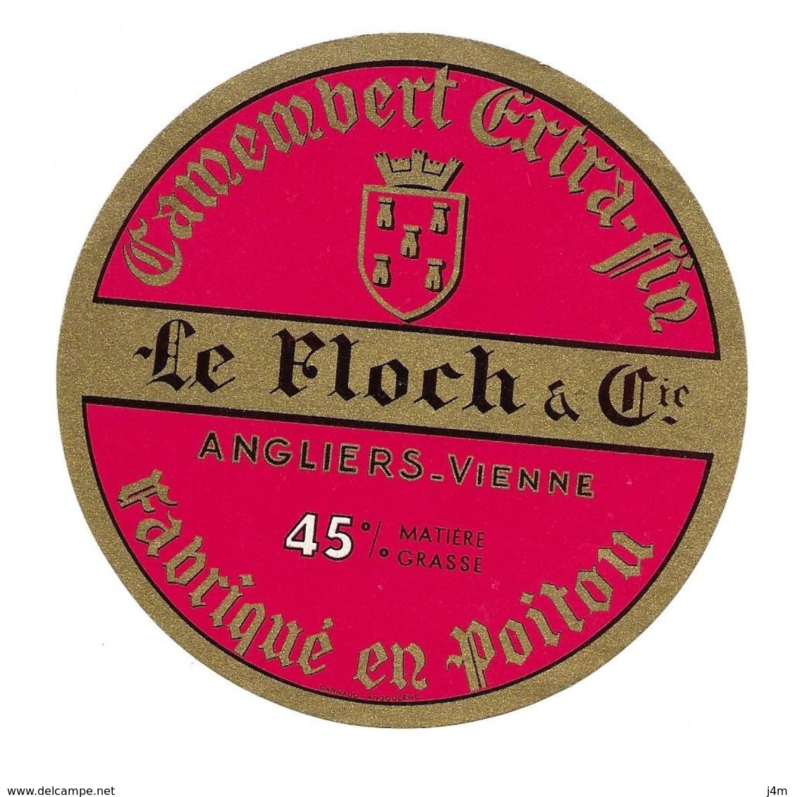 ETIQUETTE De FROMAGE..CAMEMBERT Fabriqué En POITOU...LE FLOCH & Cie à ANGLIERS ( Vienne 86) - Fromage