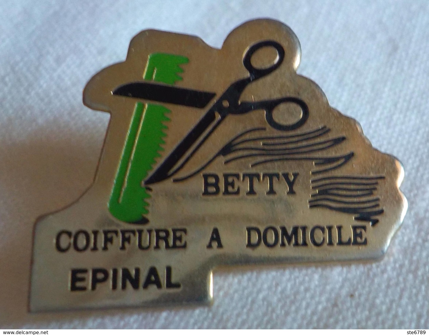 PINS PIN  Epinal BETTY Coiffure à Domicile 88 Vosges - Autres & Non Classés