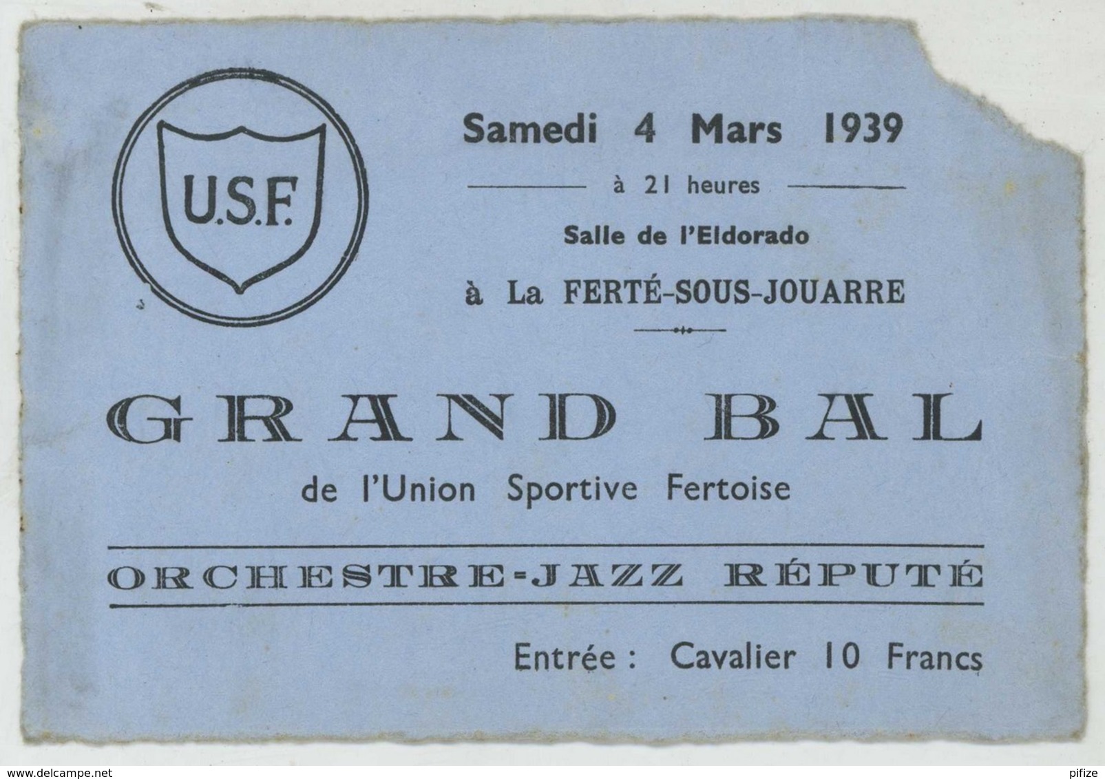 4 Cartons De Bal 1938 Et 1939 à La Ferté-sous-Jouarre . Eldorado . Théâtre Municipal . Union Sportive Fertoise . - Tickets - Entradas
