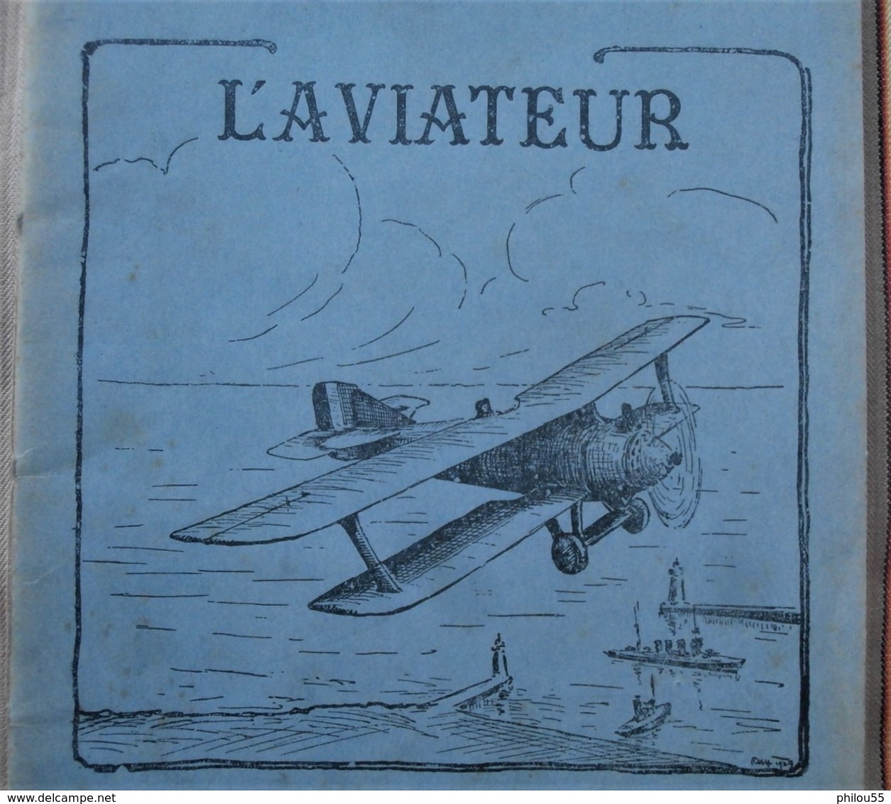 Ancien Cahier D'Ecole L' AVIATEUR  LES ECO Illustrateur 1929 Etiquette - Non Classés