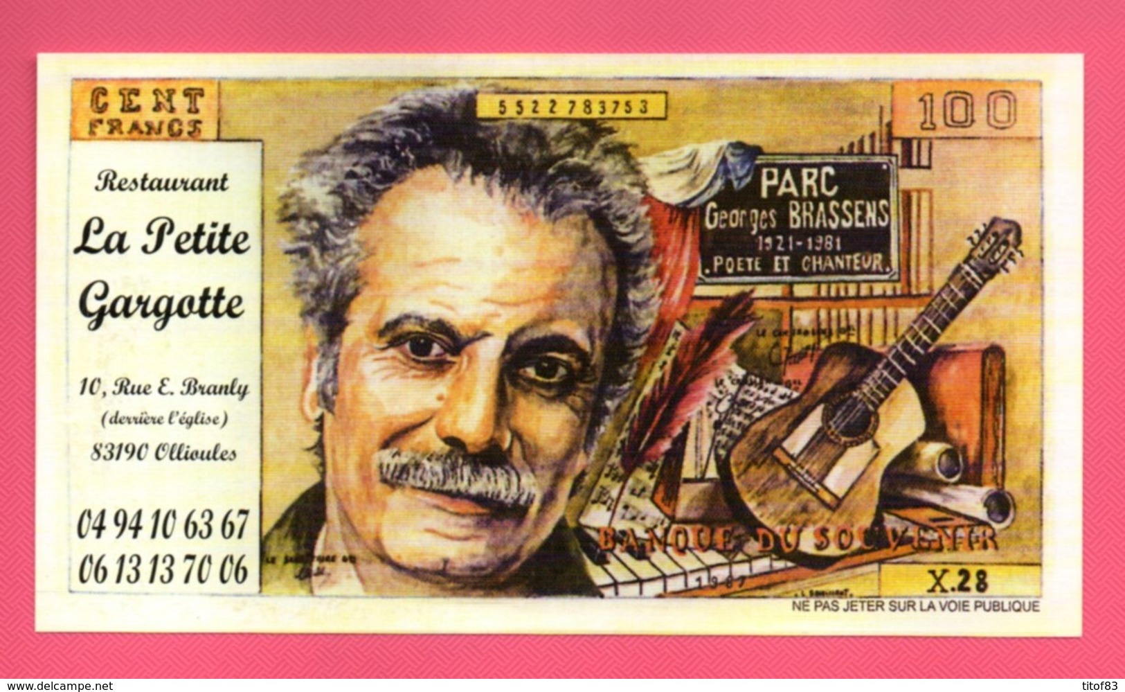 Billet Fantaisie Factice De 100 Francs Publicitaire Restaurant La Petite Gargotte Georges Brassens - Specimen