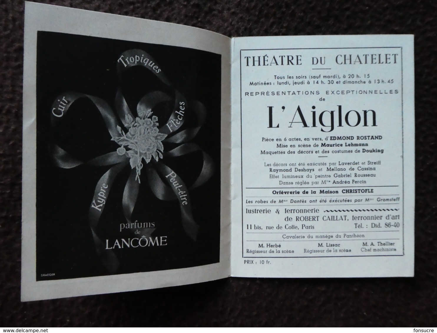 MZ Programme Théatre Du CHATELET L'aiglon D'Edmond ROSTAND Mise En Scène M. LEHMANN Décors Costumes  DOUKING - Programmes