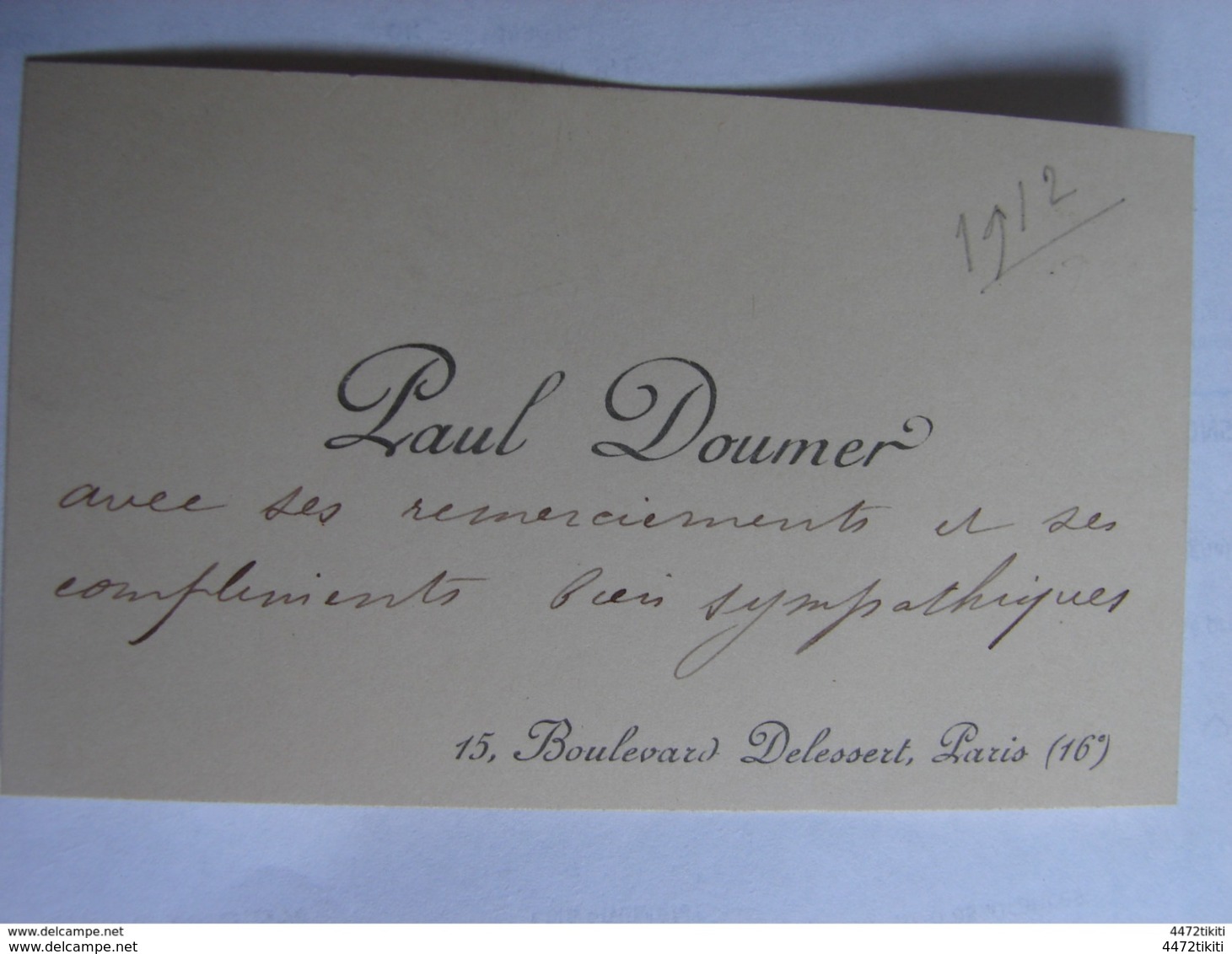 Carte De Visite Manuscrite Par  Mr Paul DOUMER (Ancien Président De La République Française)  - 1912 - SPL (84) - Cartes De Visite