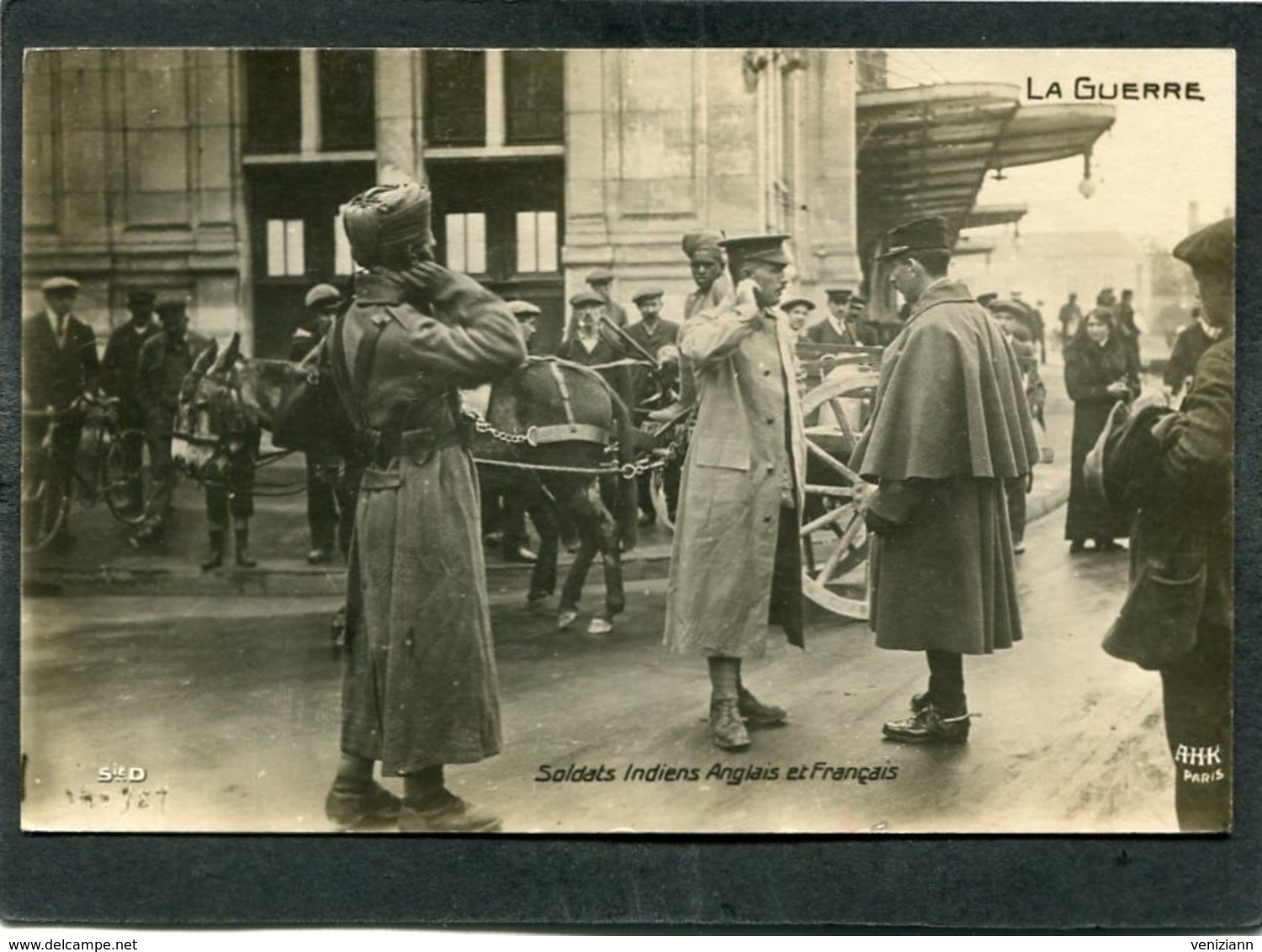 Carte Photo - LA GUERRE - Soldats Indiens, Anglais Et Français - Guerre 1914-18