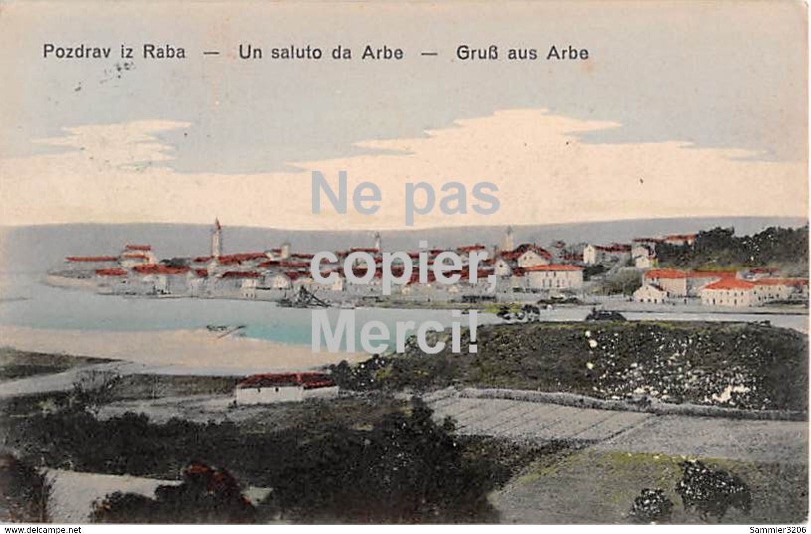 Rab - Arbe - Un Saluto Da Arbe - Gruß Aus Arbe - Croatie