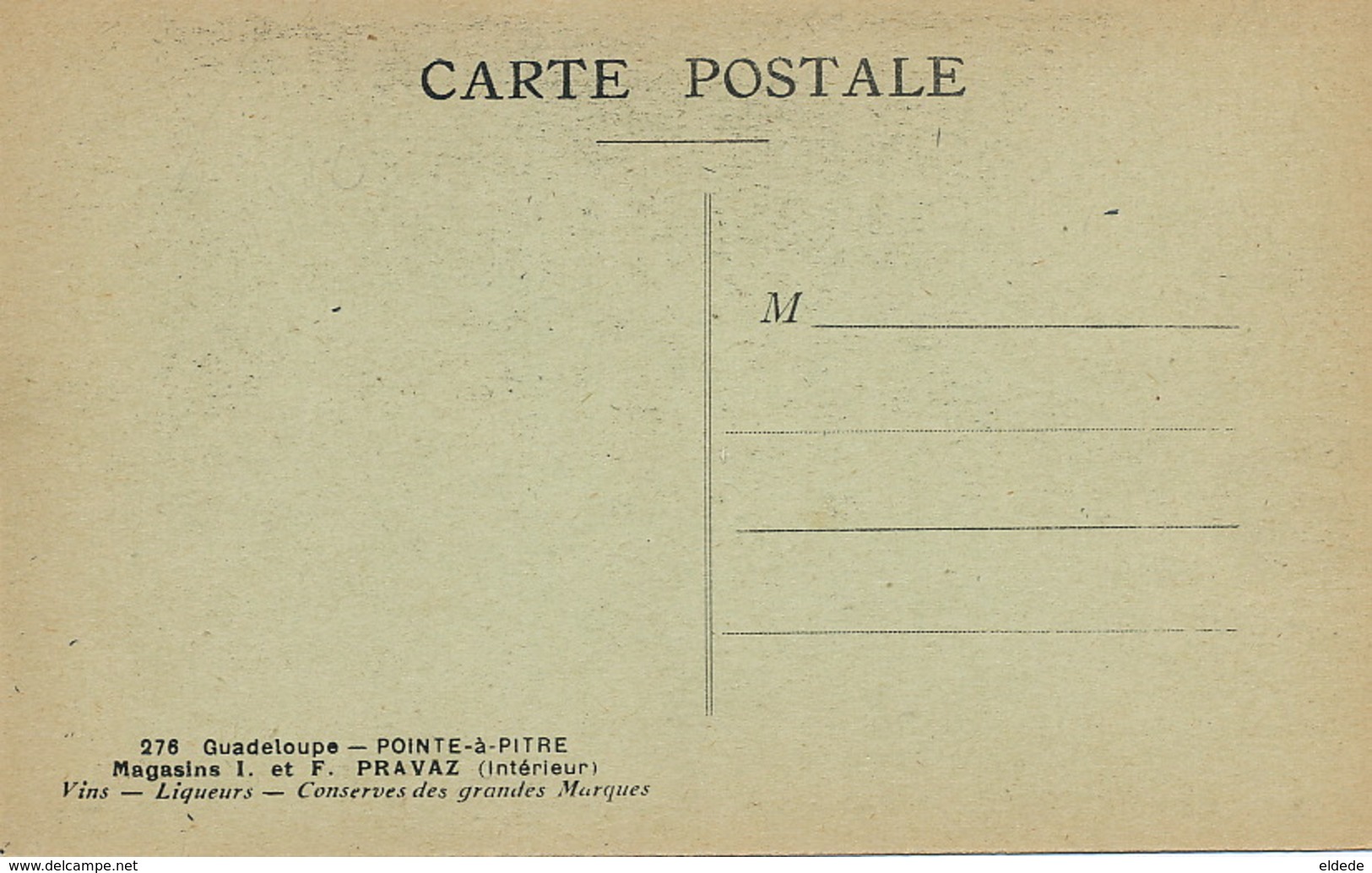 271 Pointe à Pitre Magasins Pravaz . Vins Liqueurs Etc Pernod Rhum . Edit Boisel - Pointe A Pitre